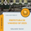 Apostila Educador Social Prefeitura de Vinhedo SP 2025