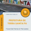 Apostila Fiscal De Feiras E Mercados Prefeitura de Terra Santa PA 2025
