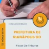 Apostila Fiscal De Tributos Prefeitura de Rianápolis GO 2025