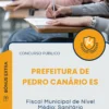 Apostila Fiscal Municipal de Nível Médio Sanitário Prefeitura de Pedro Canário ES 2025