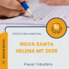 Apostila Fiscal Tributário Prefeitura de Nova Santa Helena MT 2025