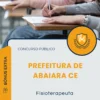 Apostila Fisioterapeuta Prefeitura de Abaiara CE 2025