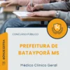 Apostila Médico Clinico Geral Prefeitura de Batayporã MS 2025