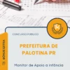Apostila Monitor de Apoio a Infância Prefeitura de Palotina PR 2025