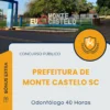 Apostila Odontólogo 40 Horas Prefeitura de Monte Castelo SC 2025