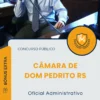 Apostila Oficial Administrativo Câmara de Dom Pedrito RS 2025