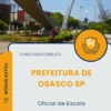 Apostila Oficial de Escola Prefeitura de Osasco SP 2025