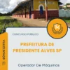 Apostila Operador De Máquinas Prefeitura de Presidente Alves SP 2025
