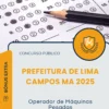 Apostila Operador de Máquinas Pesadas Prefeitura de Lima Campos MA 2025