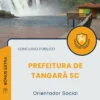 Apostila Orientador Social Prefeitura de Tangará SC 2025