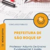 Apostila Professor Adjunto De Ensino Fundamental II Inglês Prefeitura de São Roque SP 2025
