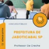 Apostila Professor De Creche Prefeitura de Jaboticabal SP 2025