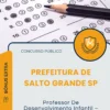 Apostila Professor De Desenvolvimento Infantil Creche Prefeitura de Salto Grande SP 2025
