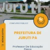 Apostila Professor De Educação Física Prefeitura de Juruti PA 2025