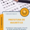 Apostila Professor Educação Infantil E Anos Iniciais Do Ensino Fundamental Prefeitura de Mauriti CE 2025