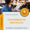 Apostila Professor I Educação Física Prefeitura de Cachoeiras de Macacu RJ 2025