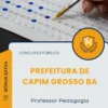 Apostila Professor Pedagogia Prefeitura de Capim Grosso BA 2025