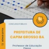 Apostila Professor de Educação Física Prefeitura de Capim Grosso BA 2025