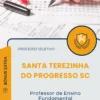 Apostila Professor de Ensino Fundamental Prefeitura de Santa Terezinha do Progresso SC 2025