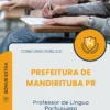 Apostila Professor de Língua Portuguesa Prefeitura de Mandirituba PR 2025