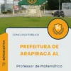 Apostila Professor de Matemática Prefeitura de Arapiraca AL 2025