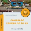 Apostila Recepcionista Câmara de Paraíba do Sul RJ 2025