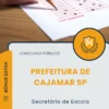 Apostila Secretário de Escola Prefeitura de Cajamar SP 2025