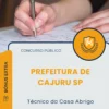 Apostila Técnico da Casa Abrigo Prefeitura de Cajuru SP 2025