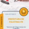 Apostila Técnico em Segurança do Trabalho Prefeitura de Palotina PR 2025