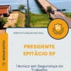 Apostila Técnico em Segurança do Trabalho Prefeitura de Presidente Epitácio SP 2025