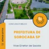 Apostila Vice Diretor de Escola Prefeitura de Sorocaba SP 2025