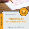 Apostila Agente Administrativo Prefeitura de Alto Bela Vista SC 2025
