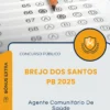 Apostila Agente Comunitário De Saúde Prefeitura de Brejo dos Santos PB 2025