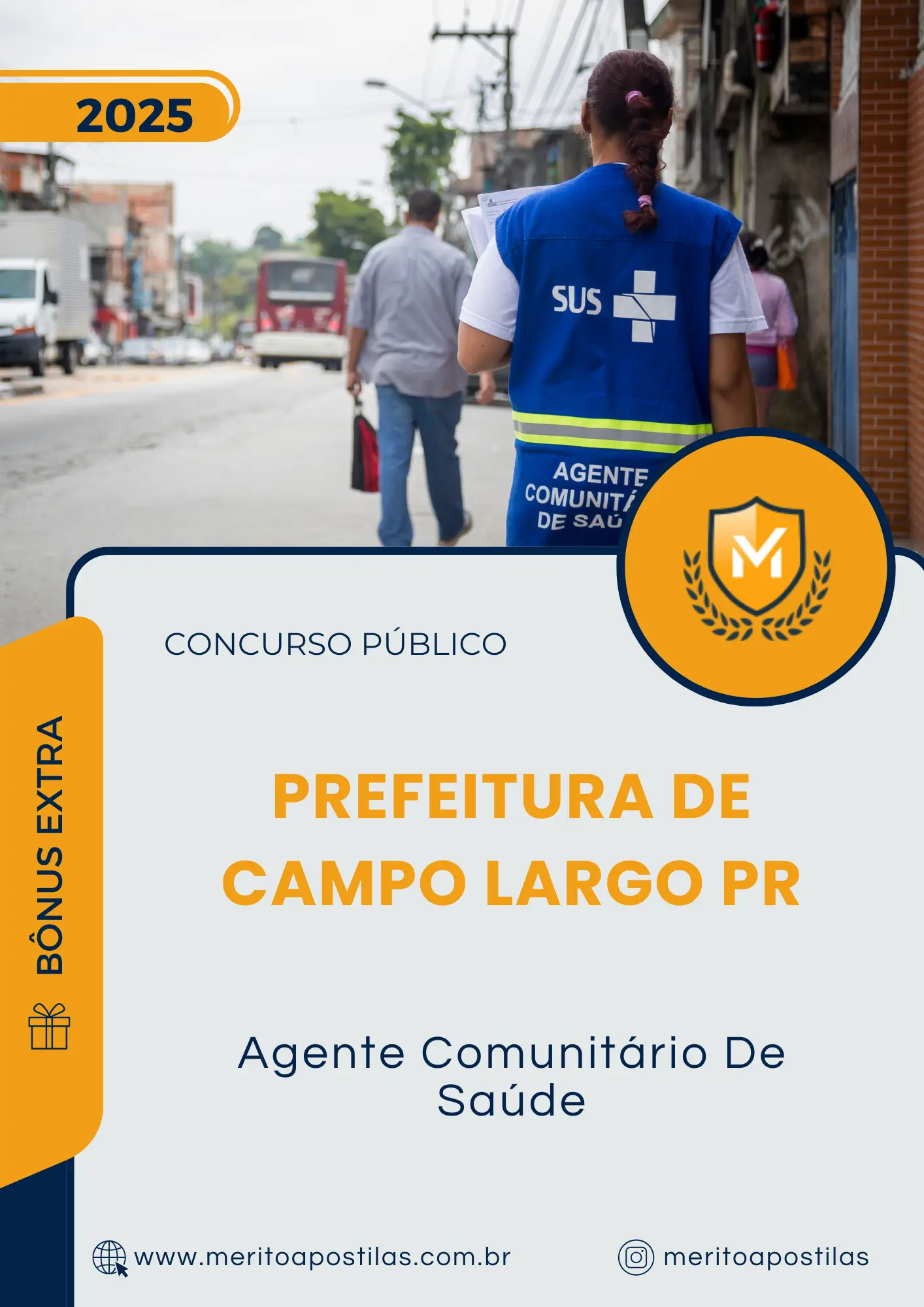 Apostila Agente Comunitário De Saúde Prefeitura de Campo Largo PR 2025