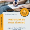Apostila Agente Comunitário De Saúde ESF Prefeitura de Treze Tílias SC 2025