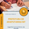 Apostila Agente Comunitário de Saúde Prefeitura de Araputanga MT 2025