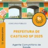 Apostila Agente Comunitário de Saúde Prefeitura de Castilho SP 2025