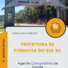Apostila Agente Comunitário de Saúde Prefeitura de Formosa do Sul SC 2025