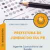 Apostila Agente Comunitário de Saúde Prefeitura de Jundiaí do Sul PR 2025