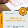 Apostila Agente Comunitário de Saúde Prefeitura de Arroio do Padre RS 2025