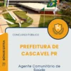 Apostila Agente Comunitário de Saúde Prefeitura de Cascavel PR 2025