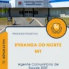Apostila Agente Comunitário de Saúde ESF Prefeitura de Ipiranga do Norte MT 2025