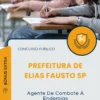 Apostila Agente De Combate À Endemias Prefeitura de Elias Fausto SP 2025