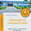 Apostila Agente De Combate As Endemias Prefeitura de Floriano PI 2025