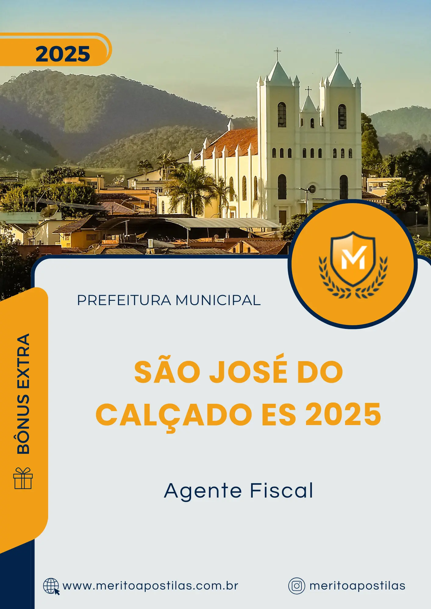 Apostila Agente Fiscal Prefeitura de São José do Calçado ES 2025