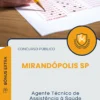 Apostila Agente Técnico de Assistência à Saúde Assistente Social Concurso Hospital Estadual Dr Oswaldo Brandi Faria Mirandópolis SP