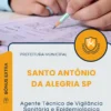 Apostila Agente Técnico de Vigilância Sanitária e Epidemiológica Prefeitura de Santo Antônio da Alegria SP 2025