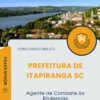 Apostila Agente de Combate às Endemias Prefeitura de Itapiranga SC 2025