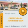Apostila Agente de Educação Infantil Prefeitura de Jumirim SP 2025