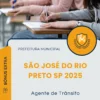 Apostila Agente de Trânsito Prefeitura de São José do Rio Preto SP 2025